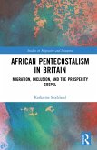 African Pentecostalism in Britain (eBook, ePUB)