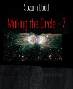 Making the Circle - 7 (eBook, ePUB) - Dodd, Suzann