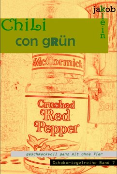 ChiLi con gRün (eBook, ePUB) - Klein, Jakob