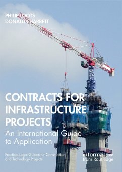 Contracts for Infrastructure Projects (eBook, ePUB) - Loots, Philip; Charrett, Donald