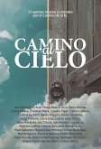 Antología 6: Camino al Cielo (eBook, ePUB)
