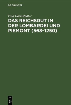 Cover Das Reichsgut in der Lombardei und Piemont (568-1250) (eBook, PDF)