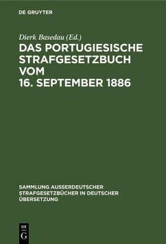 Das Portugiesische Strafgesetzbuch vom 16. September 1886 (eBook, PDF)