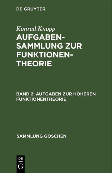 Aufgaben zur höheren Funktionentheorie (eBook, PDF) Aufgaben zur höheren Funktionentheorie (eBook, PDF)