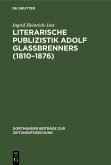 Literarische Publizistik Adolf Glaßbrenners (1810-1876) (eBook, PDF)