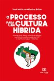 O processo para uma cultura híbrida (eBook, ePUB)