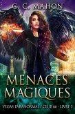 Menaces Magiques (Vegas Paranormal/Club 66, #3) (eBook, ePUB)