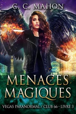 Cover Menaces Magiques (Vegas Paranormal/Club 66, #3) (eBook, ePUB)