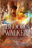 Blood Walker (Blood Sea Tales, #5) (eBook, ePUB)