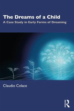 The Dreams of a Child (eBook, PDF) - Colace, Claudio