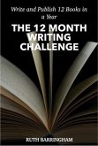 THE 12 MONTH WRITING CHALLENGE (eBook, ePUB)