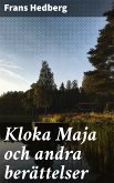 Kloka Maja och andra berättelser (eBook, ePUB)