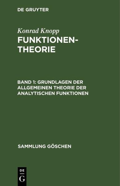 Grundlagen der allgemeinen Theorie der analytischen Funktionen (eBook, PDF) Grundlagen der allgemeinen Theorie der analytischen Funktionen (eBook, PDF)