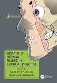 Adapting Dermal Fillers in Clinical Practice (eBook, ePUB)