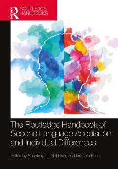 The Routledge Handbook of Second Language Acquisition and Individual Differences (eBook, ePUB)