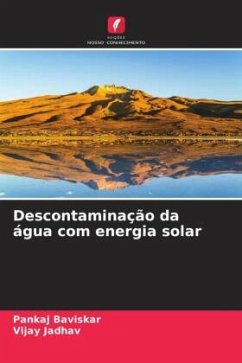 Descontaminação da água com energia solar - Baviskar, Pankaj;Jadhav, Vijay