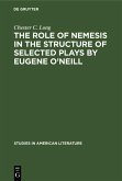 The role of Nemesis in the structure of selected plays by Eugene O'Neill (eBook, PDF)