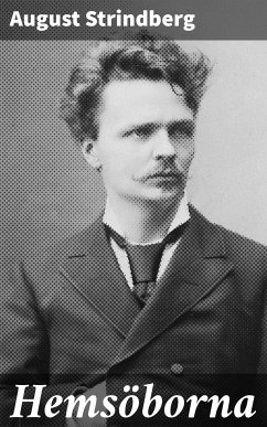 Hemsöborna (eBook, ePUB) - Strindberg, August