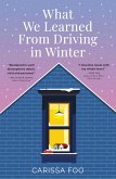 What We Learned from Driving in Winter (eBook, ePUB)