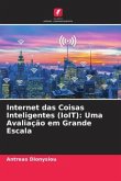 Internet das Coisas Inteligentes (IoIT): Uma Avaliação em Grande Escala