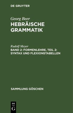 Formenlehre, Teil 2: Syntax und Flexionstabellen (eBook, PDF) - Meyer, Rudolf