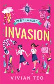 Invasion: My BFF Is an Alien - Book 4 (eBook, ePUB)