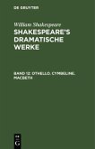 Othello. Cymbeline. Macbeth (eBook, PDF)