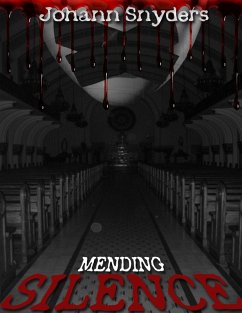 Mending Silence (eBook, ePUB) - Snyders, Johann
