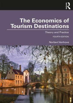 The Economics of Tourism Destinations (eBook, PDF) - Vanhove, Norbert