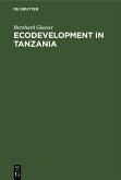Ecodevelopment in Tanzania (eBook, PDF)