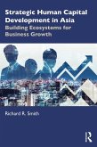 Strategic Human Capital Development in Asia (eBook, ePUB)