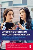 Linguistic Choices in the Contemporary City (eBook, ePUB)