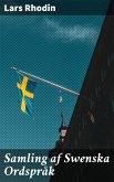 Samling af Swenska Ordspråk (eBook, ePUB)