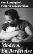 Modern: En Berättelse (eBook, ePUB) - Bild 1