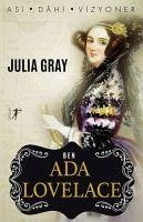 Ben Ada Lovelace - Gray, Julia