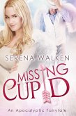 Missing Cupid (An Apocalyptic Fairytale, #7) (eBook, ePUB)