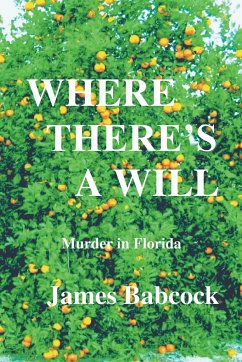 Where There's a Will - Babcock, James