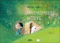 Hayalimdeki Hediye - Tallec, Olivier