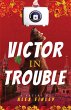 Victor in Trouble - Bild 1