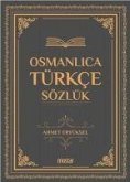 Osmanlica Türkce Sözlük