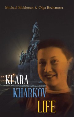 KLARA KHARKOV LIFE - Blekhman, Michael; Bezhanova, Olga