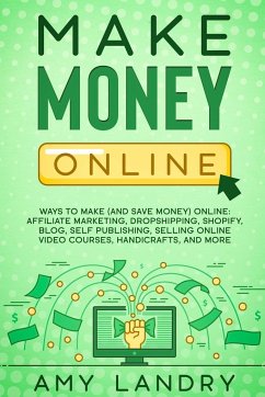 Make Money Online - Landry, Amy