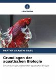Grundlagen der aquatischen Biologie