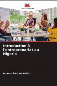 Introduction à l'entreprenariat au Nigeria - Attah, Adams Andrew