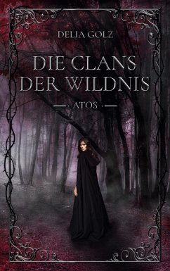 Die Clans der Wildnis - Golz, Delia