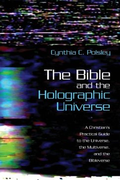 The Bible and the Holographic Universe