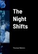 The Night Shifts - Bild 1