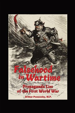 Falsehood in Wartime. - Ponsonby, Arthur