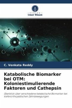 Katabolische Biomarker bei OTM: Koloniestimulierende Faktoren und Cathepsin - Reddy, C. Venkata