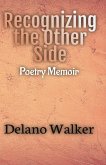 Recognizing the Other Side Recognizing the Other Side
